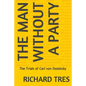 The Man Without a Party: The Trials of Carl von Ossietzky - Paperback