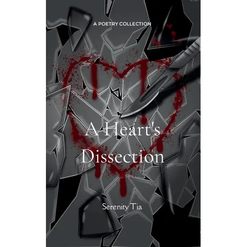 A Heart's Dissection - Paperback