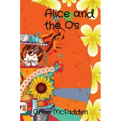 Alice and the O's - Paperback