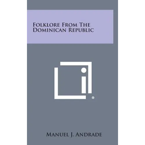 Folklore from the Dominican Republic - Hardcover