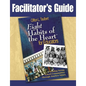 Facilitator's Guide Eight' Habits of the Heart for Educators: Building Strong School Communities Through Timeless Values - Paperback