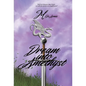 Dream Into Amethyst - Hardcover
