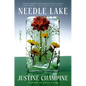Needle Lake - Hardcover