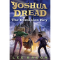Joshua Dread: The Dominion Key - Paperback