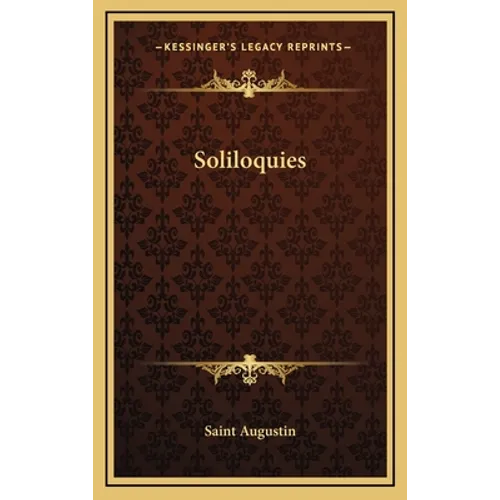 Soliloquies - Hardcover