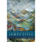 The Hills Remember: The Complete Short Stories of James Still - Paperback