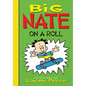 Big Nate on a Roll - Library Binding