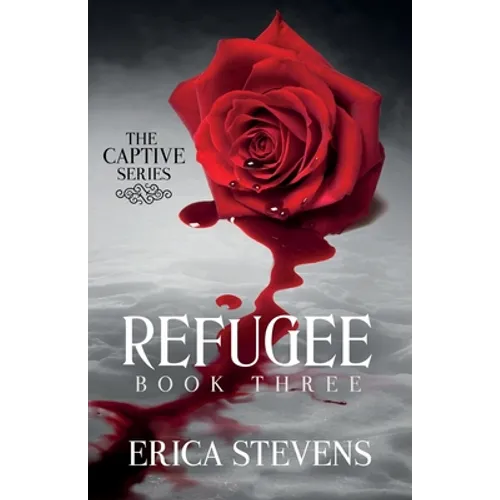 Refugee (The Captive Series Book 3) - Paperback