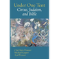 Under One Tent: Circus, Judaism, and Bible - Paperback