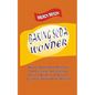 Baking Soda Wonder: Baking Soda Home Remedies For Cleaning, Hygiene And Health ( - Paperback