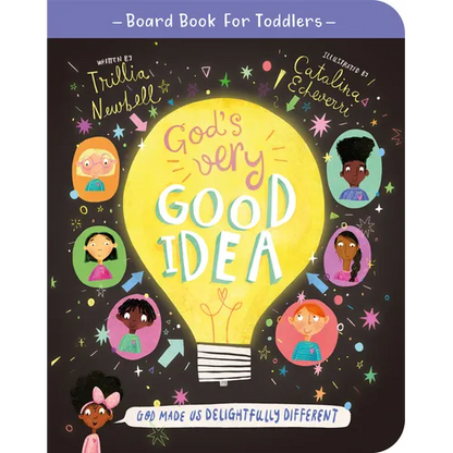 God's Very Good Idea Board Book: God Made Us Delightfully Different - Board Book