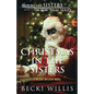 Christmas in The Sisters: A Holiday Mystery Novel - Paperback