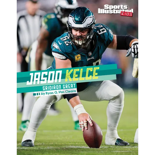 Jason Kelce: Gridiron Great - Hardcover