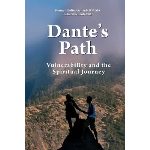 Dante's Path: Vulnerability and the Spiritual Journey - Paperback