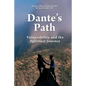 Dante's Path: Vulnerability and the Spiritual Journey - Paperback