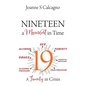 NINETEEN a Moment in Time: A Family in Crisis - Paperback