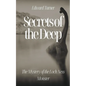 Secrets of the Deep: The Mystery of the Loch Ness Monster - Paperback