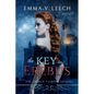 The Key to Erebus: Les Corbeaux: The French Vampire Legend Book 1 - Paperback
