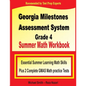 Georgia Milestones Assessment System Grade 4 Summer Math Workbook: Essential Summer Learning Math Skills plus Two Complete GMAS Math Practice Tests - Paperback