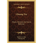 Chuang Tzu: Mystic, Moralist, and Social Reformer - Paperback