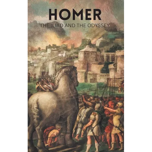 The Iliad and the Odyssey - Paperback