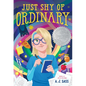 Just Shy of Ordinary - Hardcover