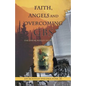 Faith, Angels and Overcoming GBS: The Jim McKinley Story - Paperback