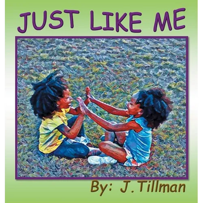 Just Like Me - Hardcover