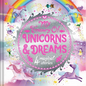 My Treasury of Unicorns & Dreams: 4 Magical Stories - Hardcover