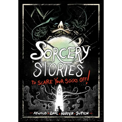 Sorcery Stories to Scare Your Socks Off! - Hardcover