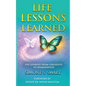 Life Lessons Learned: The Journey From Girlhood To Womanhood - Paperback