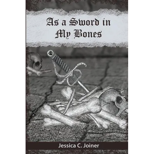 As a Sword In My Bones - Paperback