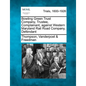 Bowling Green Trust Company, Trustee, Complainant, Against Western Maryland Rail Road Company, Defendant - Paperback