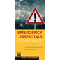 Emergency Essentials Pocket Guide: A Field Reference for Survival