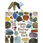 When You Find the Right Rock - Hardcover