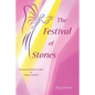 The Festival of Stones: Autumn and Winter Tales of Tiptoes Lightly - Paperback