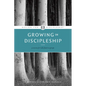 Growing in Discipleship - Paperback