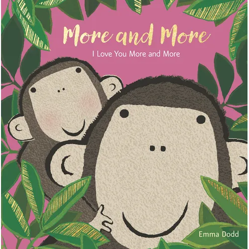 More and More - Board Book