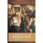 A Window to the Russian Soul: Ancient Folk Wisdom for Modern Life - Paperback