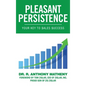 Pleasant Persistence - Hardcover