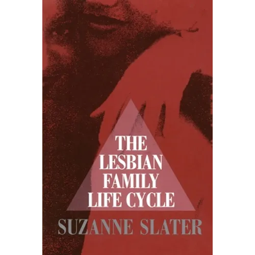 The Lesbian Family Life Cycle - Paperback