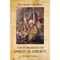 A Sufi Message of Spiritual Liberty - Paperback