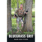 Bluegrass Grit - Paperback
