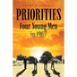 Priorities: Four Young Men in 1967 - Paperback