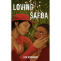 Loving Safoa - Paperback