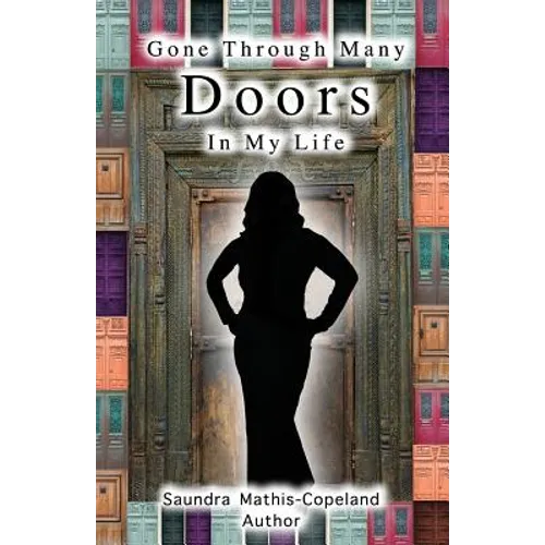 Gone Through Many Doors in My Life - Paperback