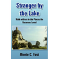 Stranger by the Lake: Walk with us in the Places the Nazarene Loved - Paperback