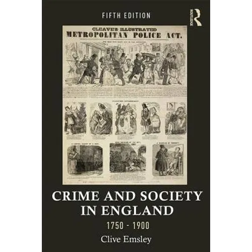 Crime and Society in England, 1750-1900 - Paperback