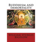 Buddhism and Immortality - Paperback