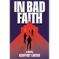 In Bad Faith - Paperback